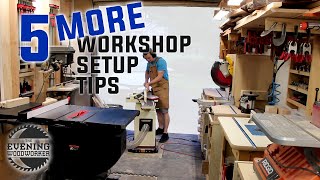 Workshop Design  5 MORE Tips to Small Shop Setup and Use  Evening Woodworker [upl. by Francesco109]