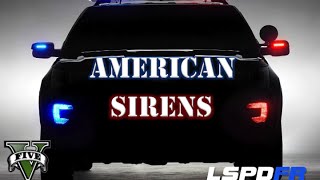 LSPDFR American Sirens Install [upl. by Ahteral61]