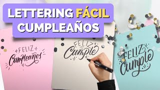 3 MANERAS de escribir FELIZ CUMPLEAÑOS en LETTERING y CALIGRAFÍA [upl. by Enelyaj]