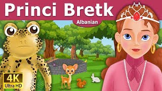 Princi Bretk  Frog Prince in Albanian  AlbanianFairyTales [upl. by Narual]