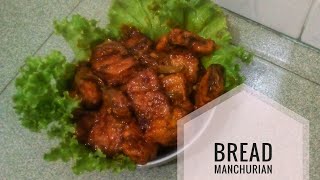 BREAD MANCHURIAN [upl. by Names188]