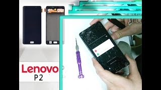 Lenovo P2 P2a42 How to change LCD amp Digitizer set replacement Full Tutorial  Wymiana ekranu [upl. by Marnie]