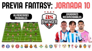 ✅ ANÁLISIS FANTASY DE LA JORNADA 10 ALINEACIONES Y RECOMENDACIONES DE CADA PARTIDO 📋  BIWENGER [upl. by Kaine906]