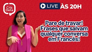 Aulão semanal 123  Pare de travar Frases que salvam qualquer conversa em Francês [upl. by Aznerol]