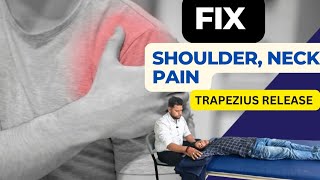 Home Exercise for Shoulder amp Neck Pain Patients  Trapezius Muscle Position Release  by Dr Aditya [upl. by Ecahc]