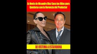 Ex Novia de Nicandro Diaz Saca las Uñas para Quedarse con la Herencia del Productor [upl. by Zsazsa192]