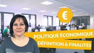 La politique économique de létat Définition et finalités  Economie Terminale STMG  digiSchool [upl. by Lund]