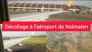 Décollage à laéroport international de Yaoundé Nsimalen  Cameroun 2022 altitude  1200 mètres [upl. by Etnoved]