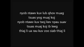 Tupao Xiong ft Deathrhyme  Ntxub LYRICS [upl. by Madonia]