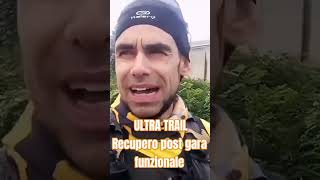 Ultra Trail recupero post gara funzionale e di buonsenso 💣 mattiabianuccitrainer [upl. by Morice431]