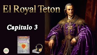 Saint Germain  EL ROYAL TETON  3 📚 Misterios Develados 🙏🏼 Conde Saint Germain [upl. by Nlocnil378]