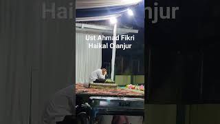 Ustadz Fikri Haikal di ponpes KH Sidiq Mulyana [upl. by Anuahs]