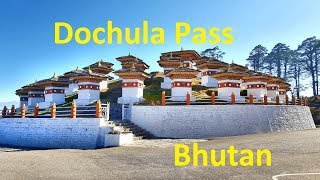 Dochula Pass in Bhutan Amazing View [upl. by Oicirtap]