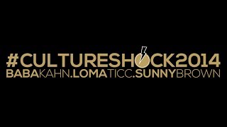 Culture Shock 2014 Message To Fans [upl. by Arymahs]