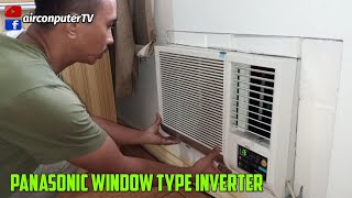 PANASONIC WINDOW TYPE INVERTER AIRCON [upl. by Winthorpe723]