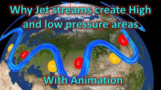 Why Jet streams create high and low pressure areas  UPSC [upl. by Valencia]