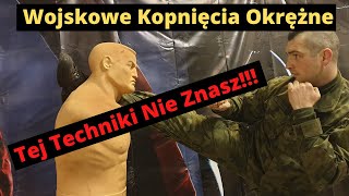 Kopnięcia Okrężne  Skuteczne i Niebezpieczne Wojskowe Techniki Kopnięć [upl. by Watters]