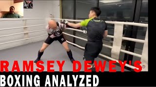 RAMSEY DEWEYS BOXING ANALYZED  BY BOXING LEGEND [upl. by Nairrad506]