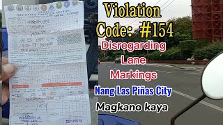 VIOLATION NG DISREGARDING LANE MARKINGSCode 154 Magkano kaya [upl. by Adnamas]