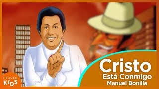 Manuel Bonilla Cristo Está Conmigo No temeré [upl. by Atived]