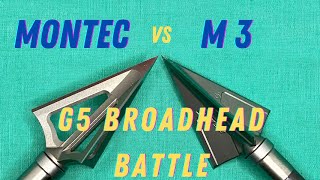 MONTEC vs M3 Which is Better G5 BROADHEAD BATTLE [upl. by Acul]