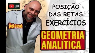 GEOMETRIA ANALÍTICA EXERCÍCIOS POSIÇÃO RELATIVA ENTRE RETAS [upl. by Atalee]