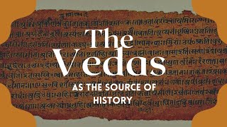 The Vedas as the source of history  primary sources of ancient Indian history  history by Nikhil [upl. by Nahtaoj134]