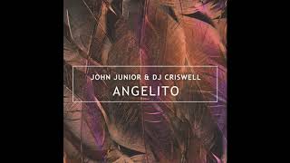 John Junior X Criswell  Angelito Snippet [upl. by Akem]