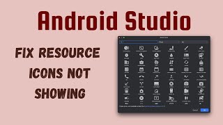 Fix Resource Icons Not Showing in Android Studio [upl. by Anner949]