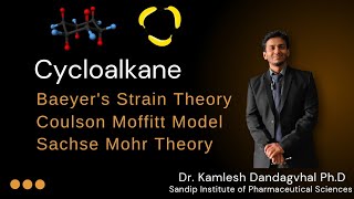 Cycloalkane  Baeyers Strain theory Coulson Moffitt Model  Sachse Mohr Theory [upl. by Anglim]