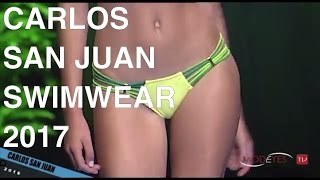 CARLOS SAN JUAN  GRAN CANARIA SWIMWEAR 2017  FULL FASHION SHOW [upl. by Zabrina]