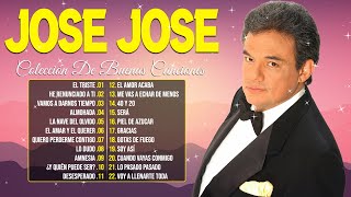 Jose Jose Éxitos Sus Mejores Románticas  Las 30 Mejores Canciones De Jose Jose  Baladas Romanticas [upl. by Nodnol765]