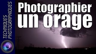 Photographier un orage [upl. by Nerin496]