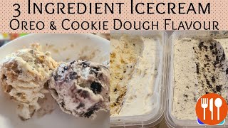 3 ingredient icecream Recipe without icecream machine Oreo flavour cookiedough flavour Homemade [upl. by Euqitsym]