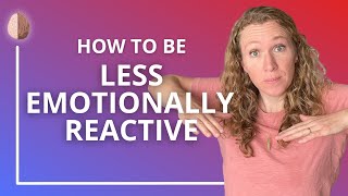 How to Be Less Emotionally Reactive Black and White Thinking [upl. by Hedaza]