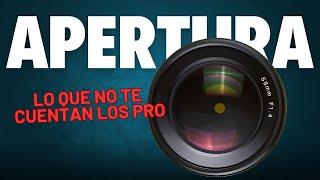 DOMINA LA APERTURA Y TRANSFORMA TUS FOTOS  LO QUE LOS PROFESIONALES NO TE CUENTAN [upl. by Lukin]