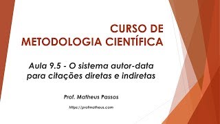 Aula 95  O sistema autordata para citações diretas e indiretas [upl. by Allesig850]