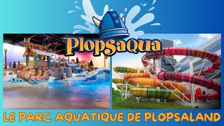 Plopsaqua le parc aquatique de Plopsaland de Panne [upl. by Nairdad]