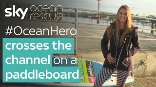 OceanHero crosses the channel on a paddleboard [upl. by Litton]