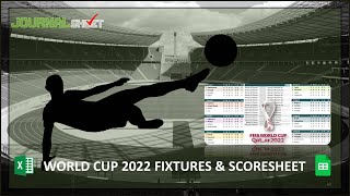 FIFA World Cup 2022 Qatar Schedule and Scoresheet with Automated Group Standings and KO Brackets [upl. by Julia]