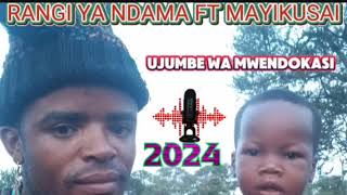 RANGI YA NDAMA FT MAYIKUSAI UJUMBE WA MWENDOKASI BY NCHEMBA STUDIO 2024 [upl. by Kcirdde]