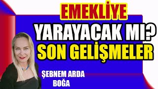 Emekliye Yarayacak mı Son Gelişmeler [upl. by Applegate615]