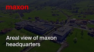 Areal view of maxon headquarters [upl. by Kahle]