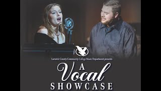 LCCC Music Presents quotA Vocal Showcasequot [upl. by Beacham]