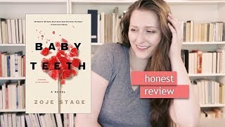 Baby Teeth by Zoje Stage  Book Review [upl. by Oterol92]