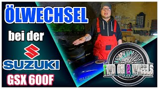 🔧 ÖLWECHSEL bei der GSX 600F inkl Filter  Tutorial [upl. by Koval870]