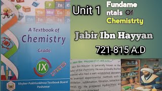 fundamentals of chemistry Jabir Ibn Hayyan 721815 A D Unit 1 Grade 9th chemistry [upl. by Ardek]