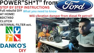 Ford Powershift 6DCT450 rebuild DIY Remove Replace Repair part 1 [upl. by Eetnwahs]