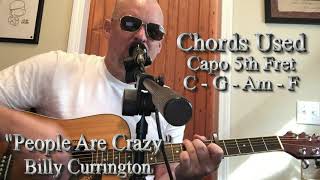 How to Play quotPeople Are Crazyquot by Billy Currington  Easy Strum Song  Rudimentary Rockin [upl. by Alurd900]