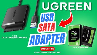 Unboxing the Future Ugreen USB to SATA Adapter Experience  HDD amp SSD 25 and 35 inches Tested [upl. by Auhoj]